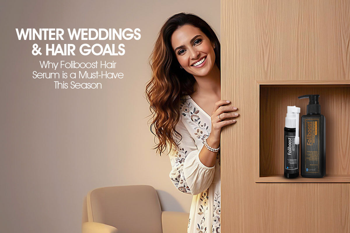 Winter Weddings & Hair Goals: Why Foliboost Hair Serum is a Must-Have This Season