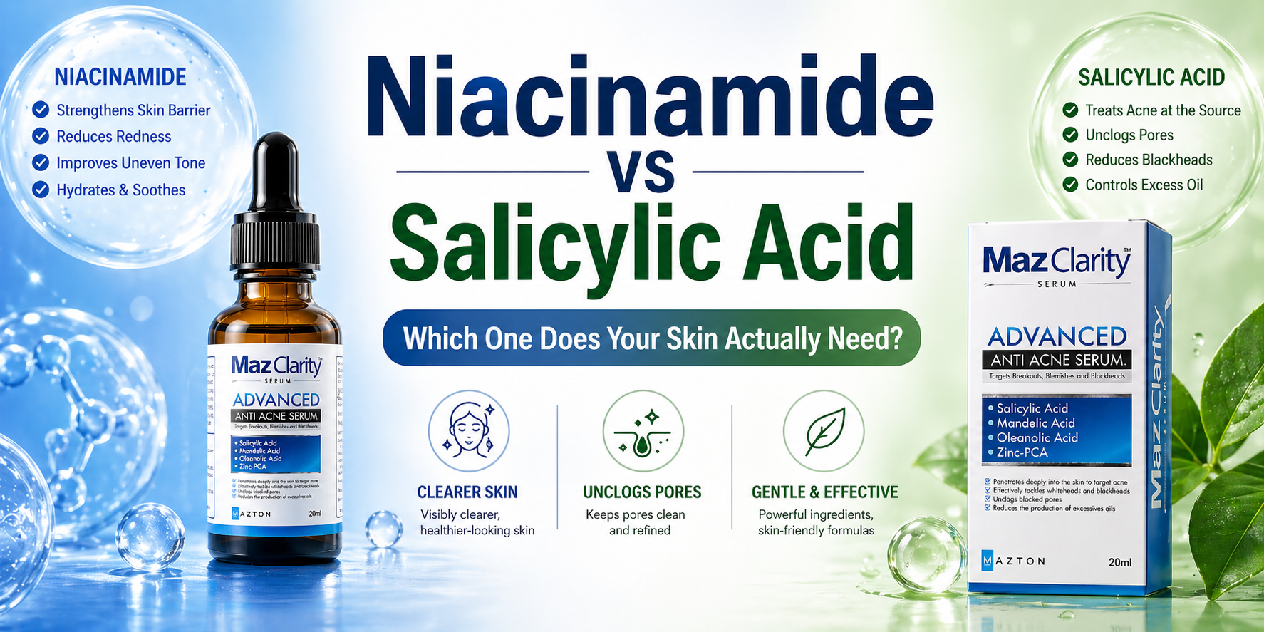 Niacinamide vs Salicylic Acid: Which One Does Your Skin Actually Need?